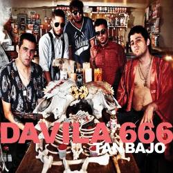 Davila 666 : Tan Bajo